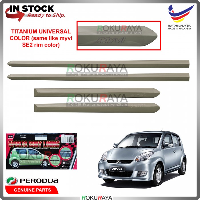 [TITANIUM] Perodua Myvi SE2 (1st Gen) 20052011 Original Plastic Side
