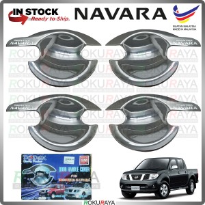 [DODEK THAILAND CHROME] Nissan Navara Frontier Old D40 ABS Plastic Door Handle Bowl Garnish Moulding Cover Trim Car 